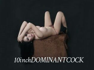 10inchDOMINANTCOCK