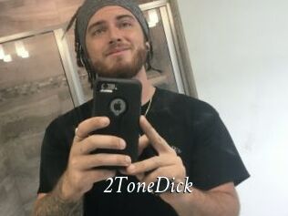 2ToneDick