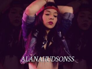ALANAHUDSONSS