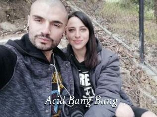 Acid_Bang_Bang