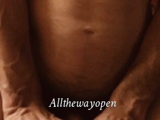 Allthewayopen