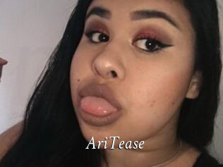AriTease