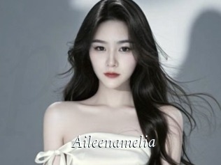 Aileenamelia