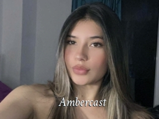 Ambercast