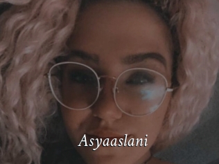 Asyaaslani