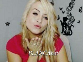 BLANCAhot