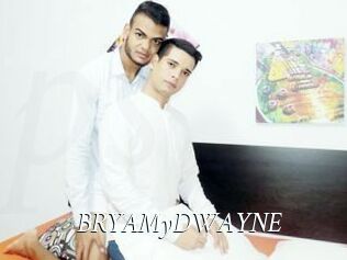 BRYAMyDWAYNE