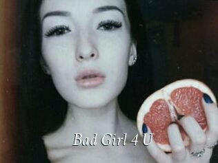 Bad_Girl_4_U