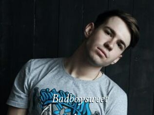 Badboysweet