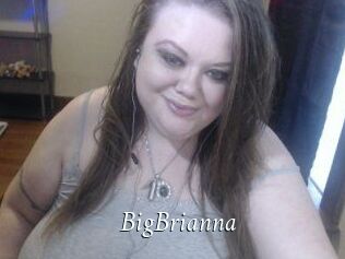 BigBrianna