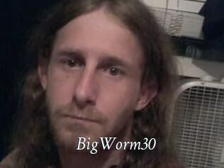 BigWorm30