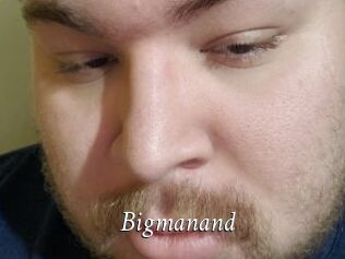 Bigmanand