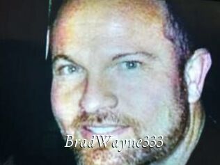 BradWayne333
