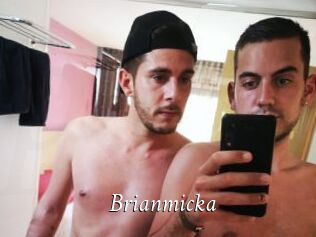 Brianmicka