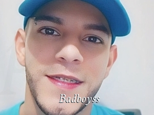 Badboyss