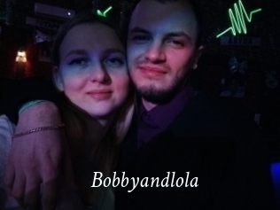 Bobbyandlola