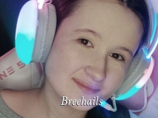 Breehails