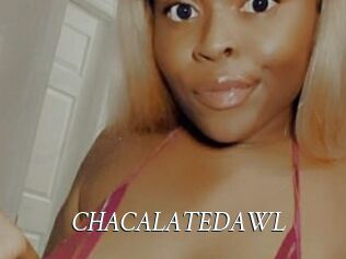 CHACALATEDAWL