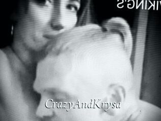 CrazyAndKrysa