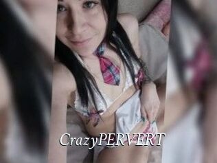 CrazyPERVERT