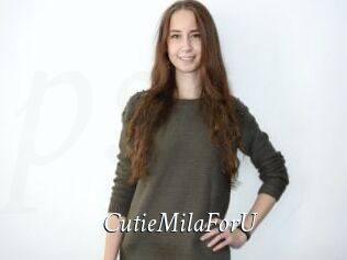 CutieMilaForU