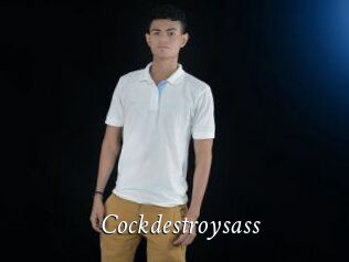 Cockdestroysass