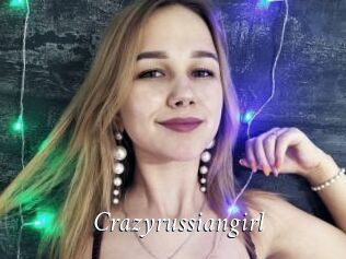 Crazyrussiangirl