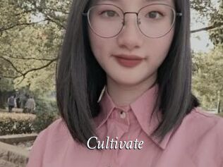 Cultivate