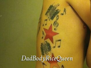 DadBodyRiceQueen