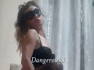 Dangerous83