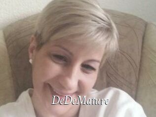 DeDeMature