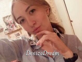 DenizaDream
