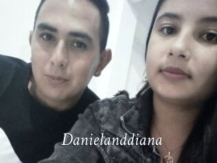 Danielanddiana