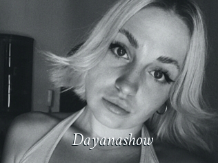 Dayanashow