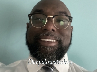 Deepslowstrokes