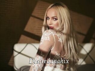 Desiredanahix