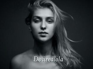 Desiredlola
