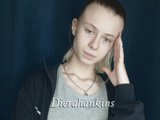 Dierahankins