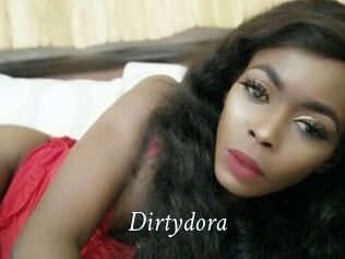 Dirtydora
