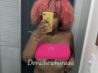 Dorathewhoraaa
