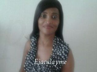 Ejaculayme