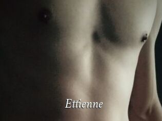 Ettienne