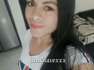 EvaSlavexxx
