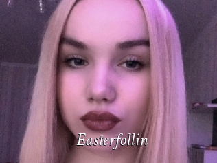 Easterfollin
