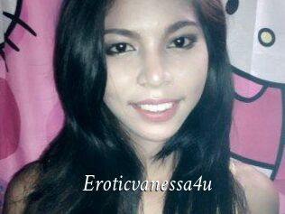 Eroticvanessa4u