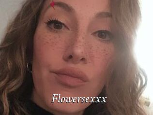 Flowersexxx