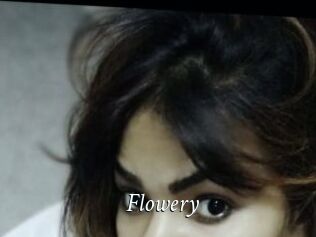 Flowery