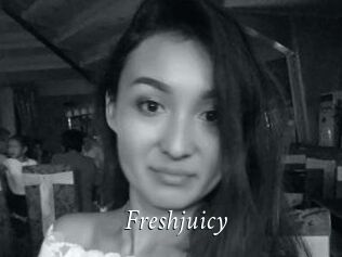 Freshjuicy