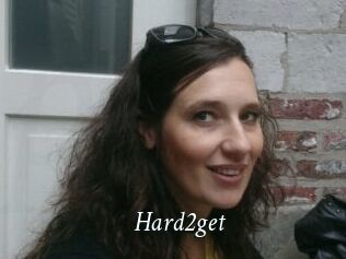 Hard2get