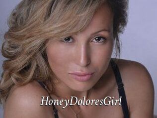 HoneyDoloresGirl